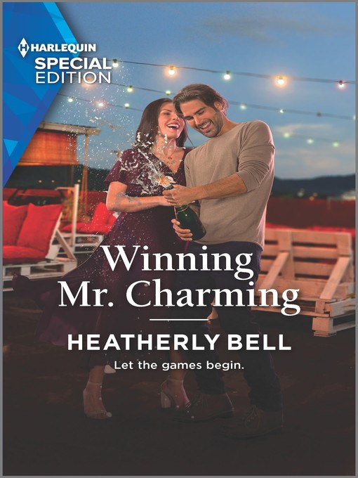 Title details for Winning Mr. Charming by Heatherly Bell - Available